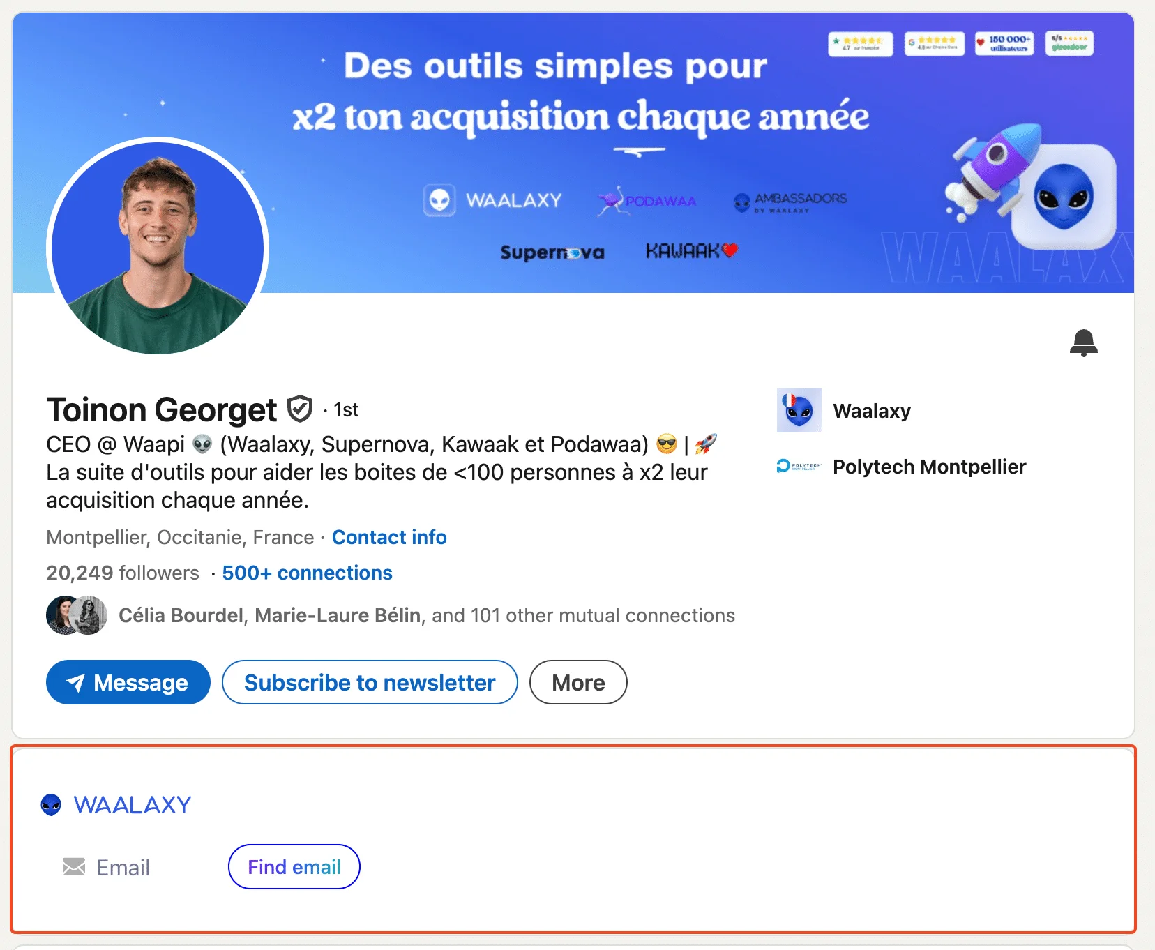 Profil LinkedIn de Toinon Georget, CEO de Waalaxy, Supernova, Kawaak et Podawaa. Contexte : promotion des outils d'acquisition. 500+ connexions. Montpellier, France.