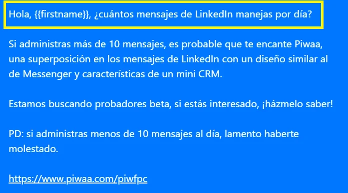 Ejemplo de mensaje de prospección en LinkedIn: el gancho destacado