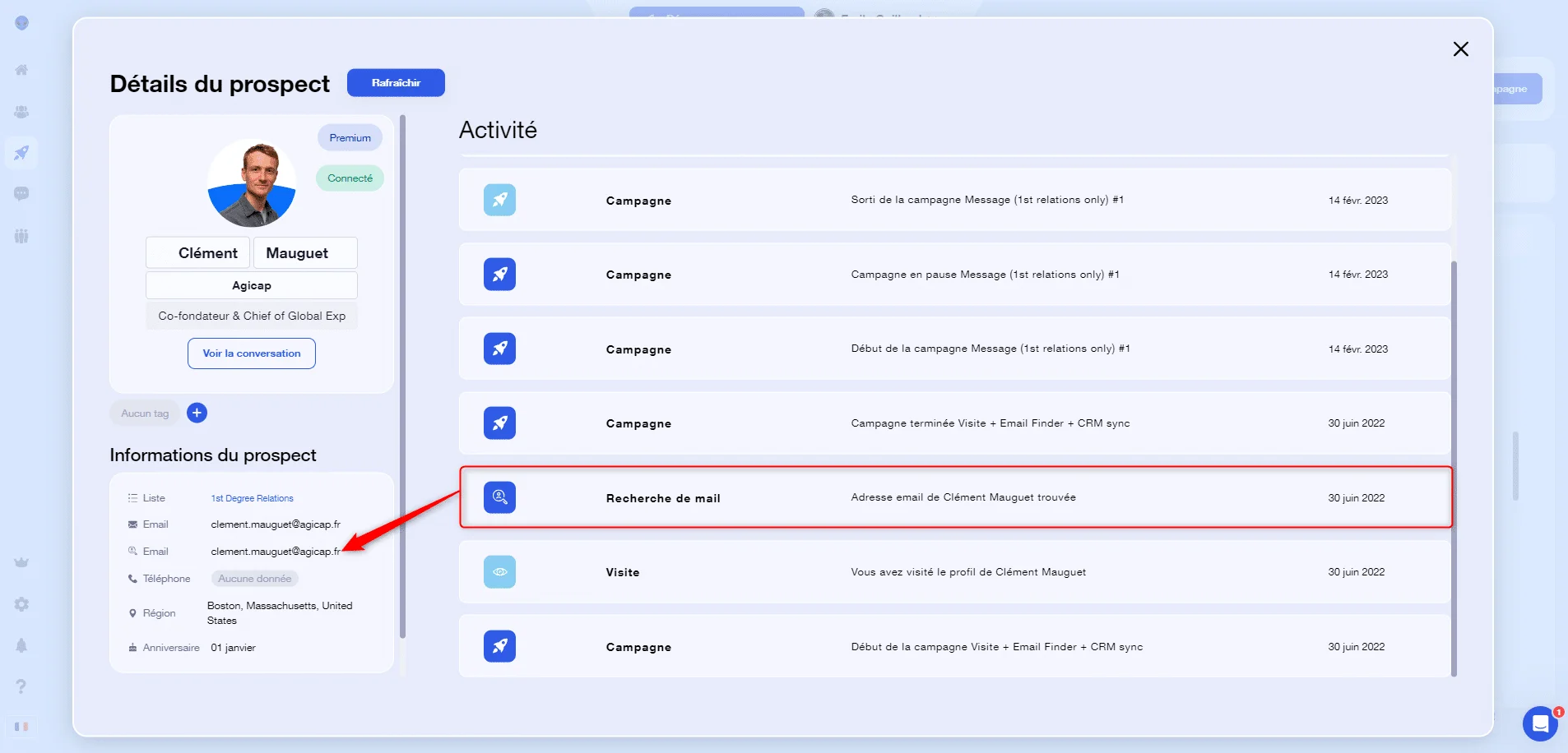 "Interface utilisateur montrant des détails d'un prospect, y compris le nom, l'email et des campagnes associées."