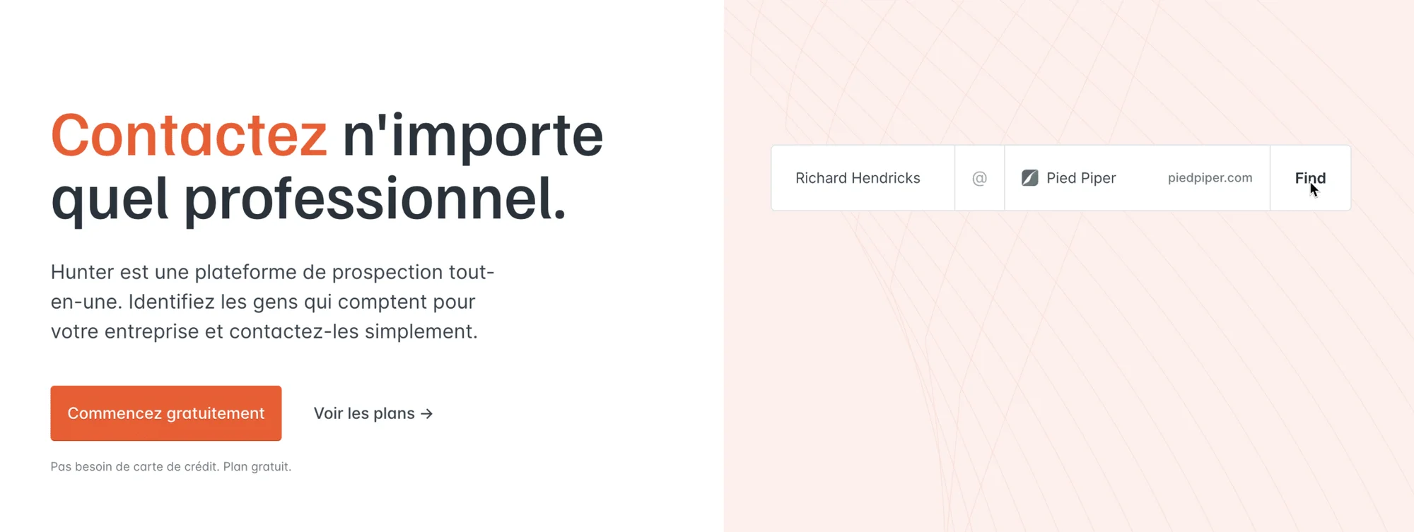 Page d'accueil de Hunter, contactez n'importe quel professionnel, bouton "Commencer gratuitement", champs de recherche pour nom et adresse e-mail, bouton "Trouver".