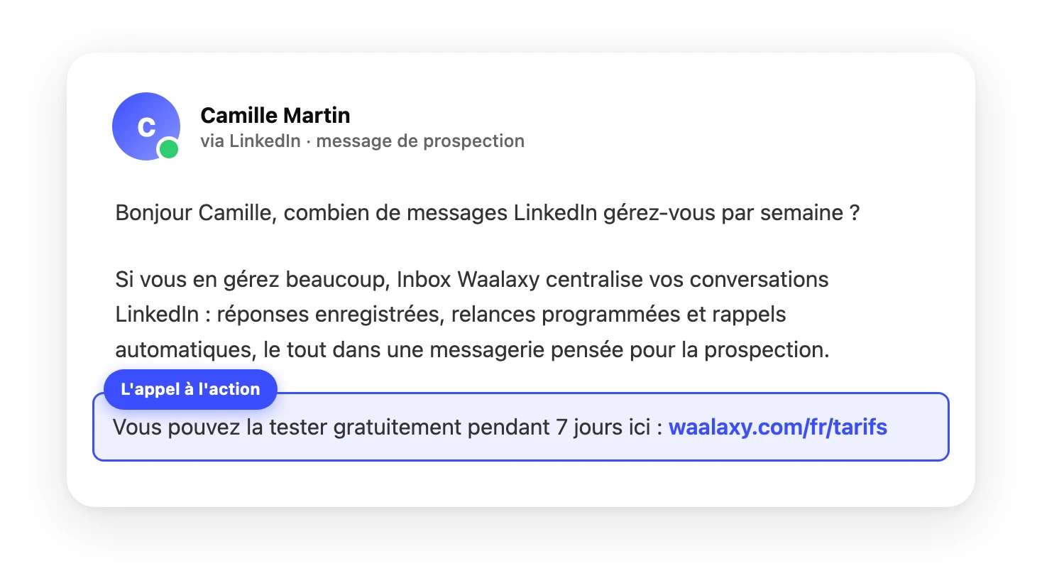 Exemple de message de prospection LinkedIn : l'appel à l'action mis en évidence